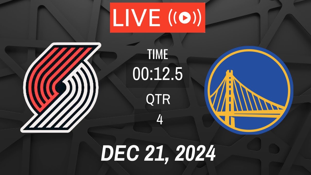 NBA LIVE! Golden State Warriors vs Portland Trail Blazers I December 21, 2024 Warriors vs Blazers 2K