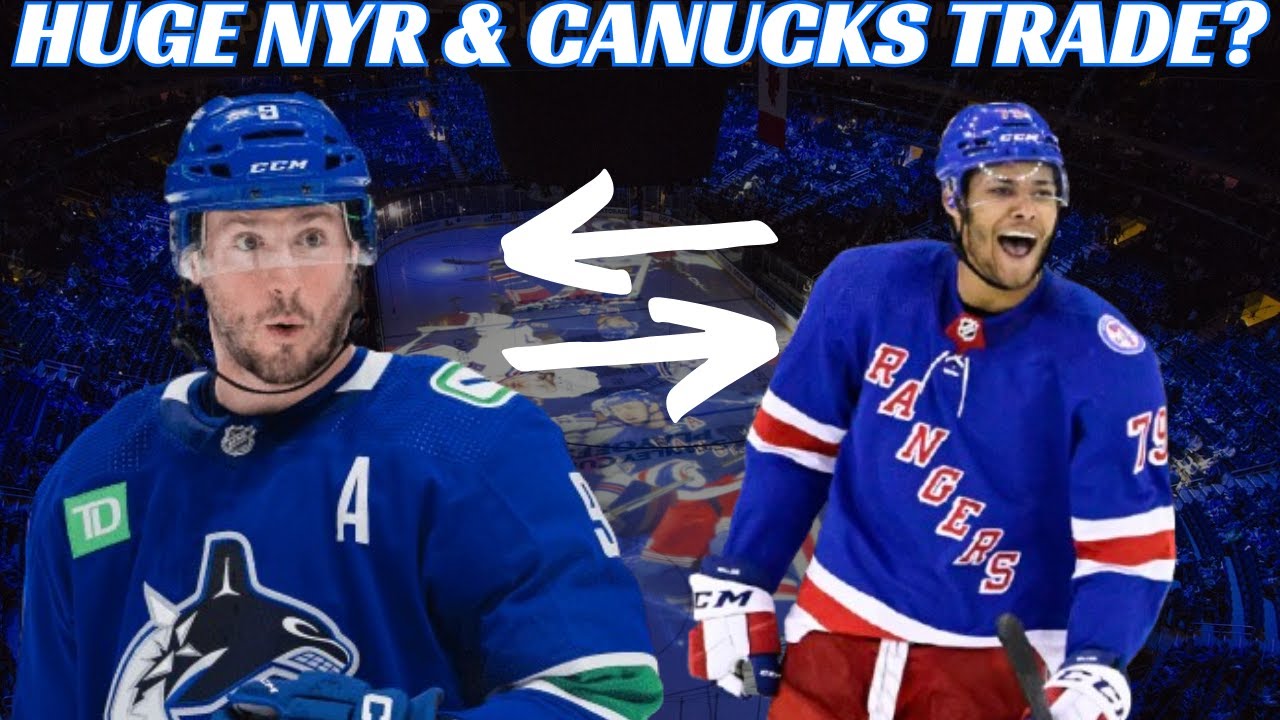 NHL Trade Rumours - Huge Canucks & NYR Trade? Sabres, Pens, Preds, Red Wings, Leafs Recall Murray