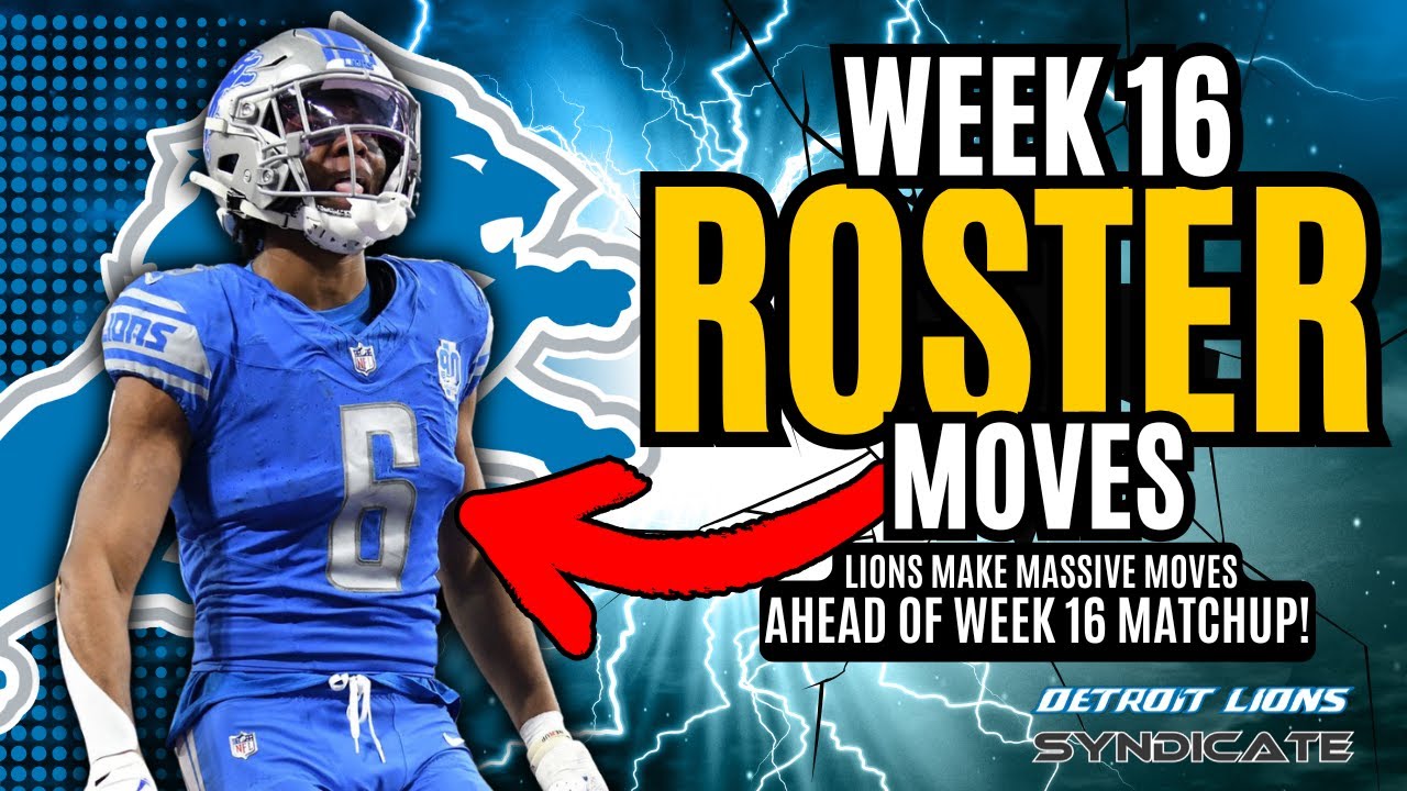 The Detroit Lions ANNOUNCE A FLURRY Of Roster Moves Ahead Of Week 16 Matchup!