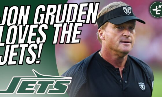 Jon Gruden LOVES The New York Jets! Is He A Realistic Option For Head Coach?