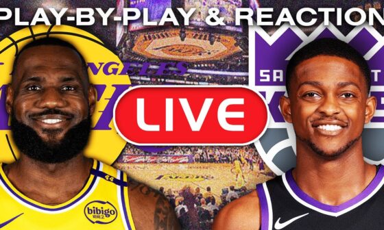 Los Angeles Lakers vs Sacramento Kings LIVE Play-By-Play & Reaction