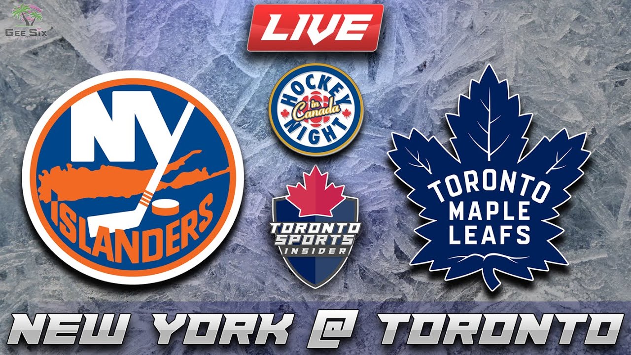 New York Islanders vs Toronto Maple Leafs LIVE Stream Game Audio | NHL LIVE Stream Gamecast & Chat