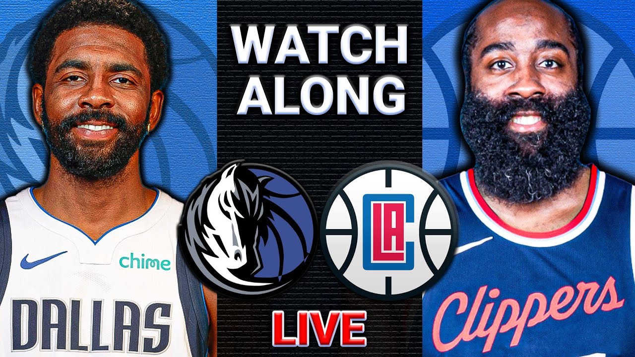 Dallas Mavericks vs. Los Angeles Clippers Live Scoreboard, Play-By-Play, Highlights, Stats & More