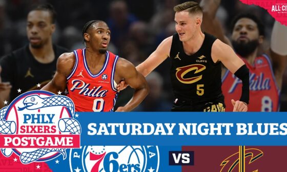 PHLY Sixers Postgame: 76ers embarrassed by Cavs on the road, lose by 29