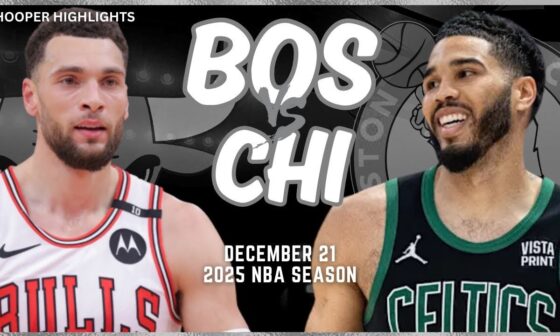 Boston Celtics vs Chicago Bulls Full Game Highlights | Dec 21 | 2025 NBA Season