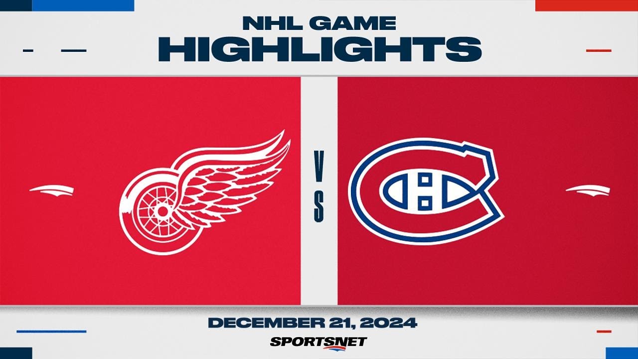 NHL Highlights | Red Wings vs. Canadiens - December 21, 2024