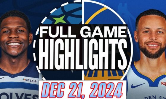 Golden State Warriors VS Minnesota Timberwolves  Full Game Highlights Dec 21,2024 NBA Season 2024-25