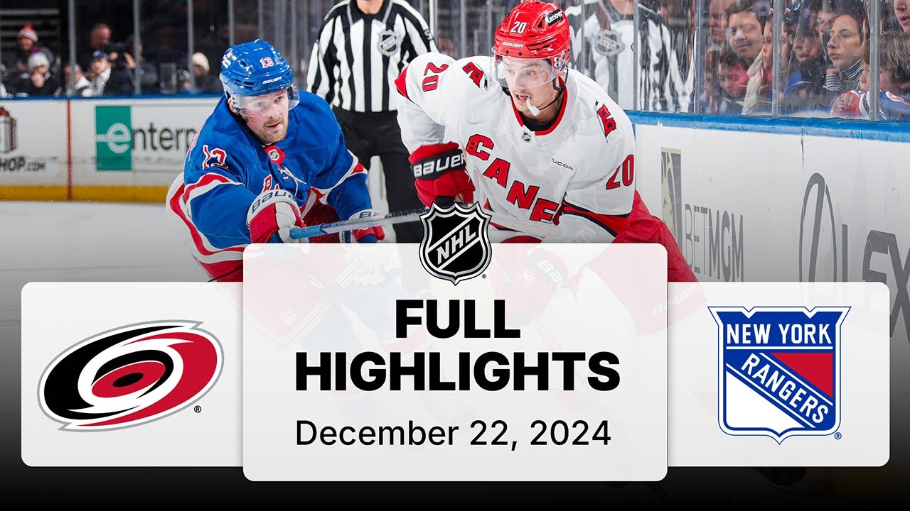 NHL Highlights | Hurricanes vs. Rangers | December 22, 2024