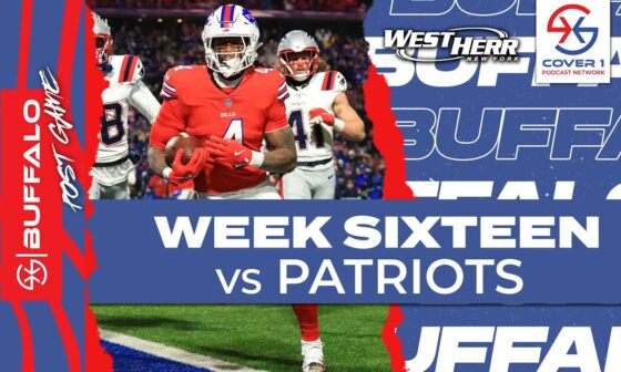 Bills vs. Patriots Week 16 Postgame Recap | Cover 1 Buffalo Podcast | C1 BUF