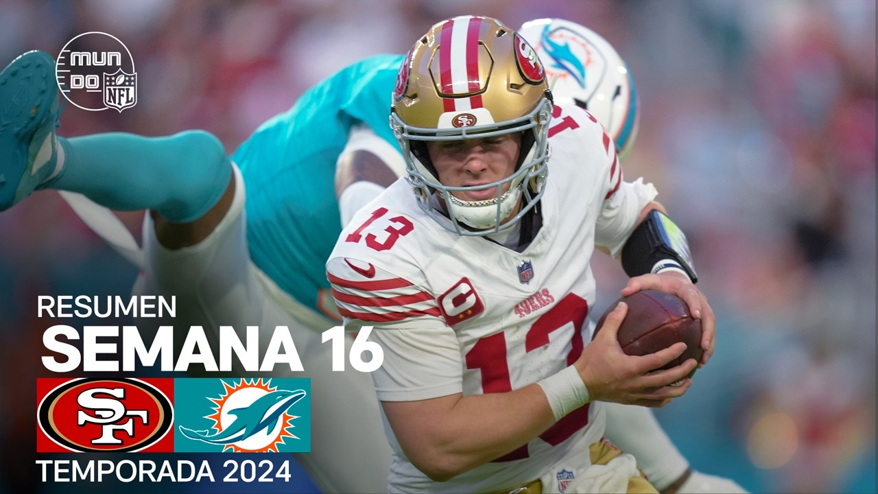 San Francisco 49ers vs. Miami Dolphins | Resumen NFL en español - Semana 16 | NFL Highlights 2024