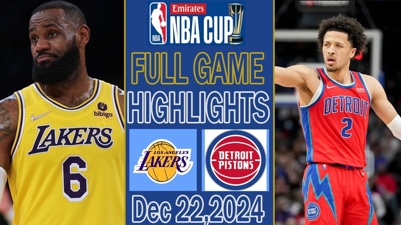 Los Angeles Lakers VS Detroit Pistons Full Game Highlights Dec 23,2024 | NBA Highlights Today