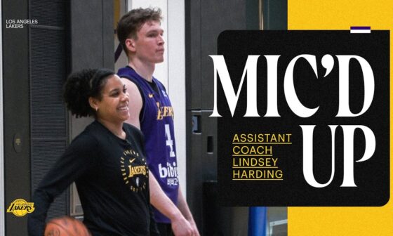 MIC'D UP at Lakers Practice with Asst Coach Lindsey Harding