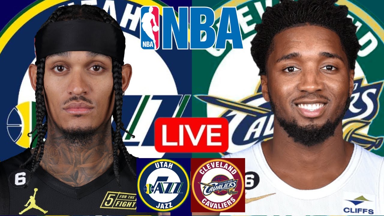 LIVE: UTAH JAZZ vs CLEVELAND CAVALIERS | NBA | PLAY BY PLAY | SCOREBOARD