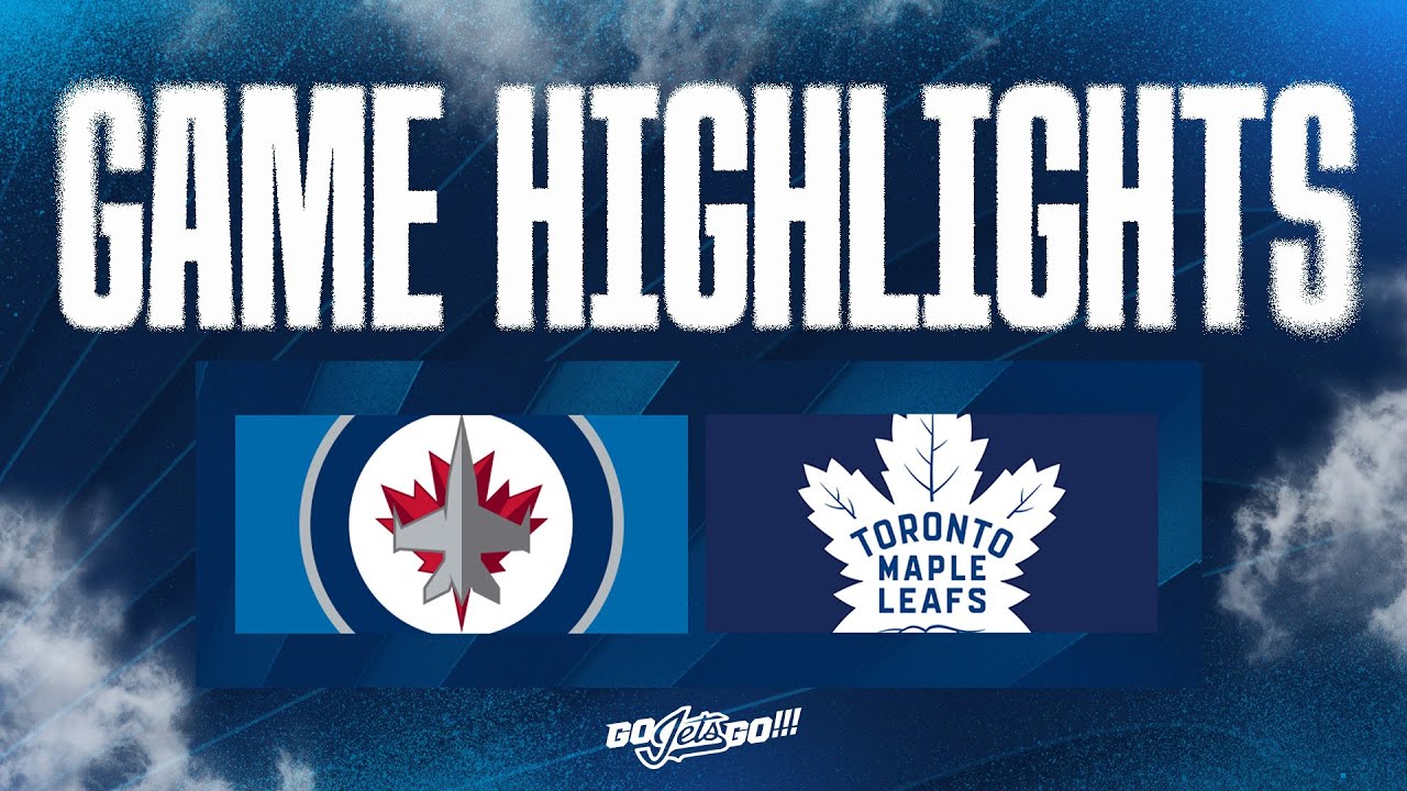 Toronto Maple Leafs vs. Winnipeg Jets - Game Highlights