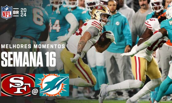 San Francisco 49ers vs. Miami Dolphins | Melhores Momentos | NFL 2024