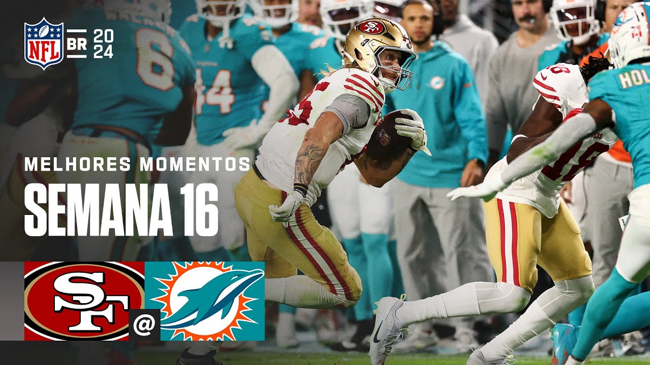 San Francisco 49ers vs. Miami Dolphins | Melhores Momentos | NFL 2024