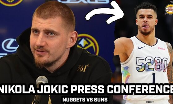 Nikola Jokic Happy With Nuggets Play & More After WIN vs Suns