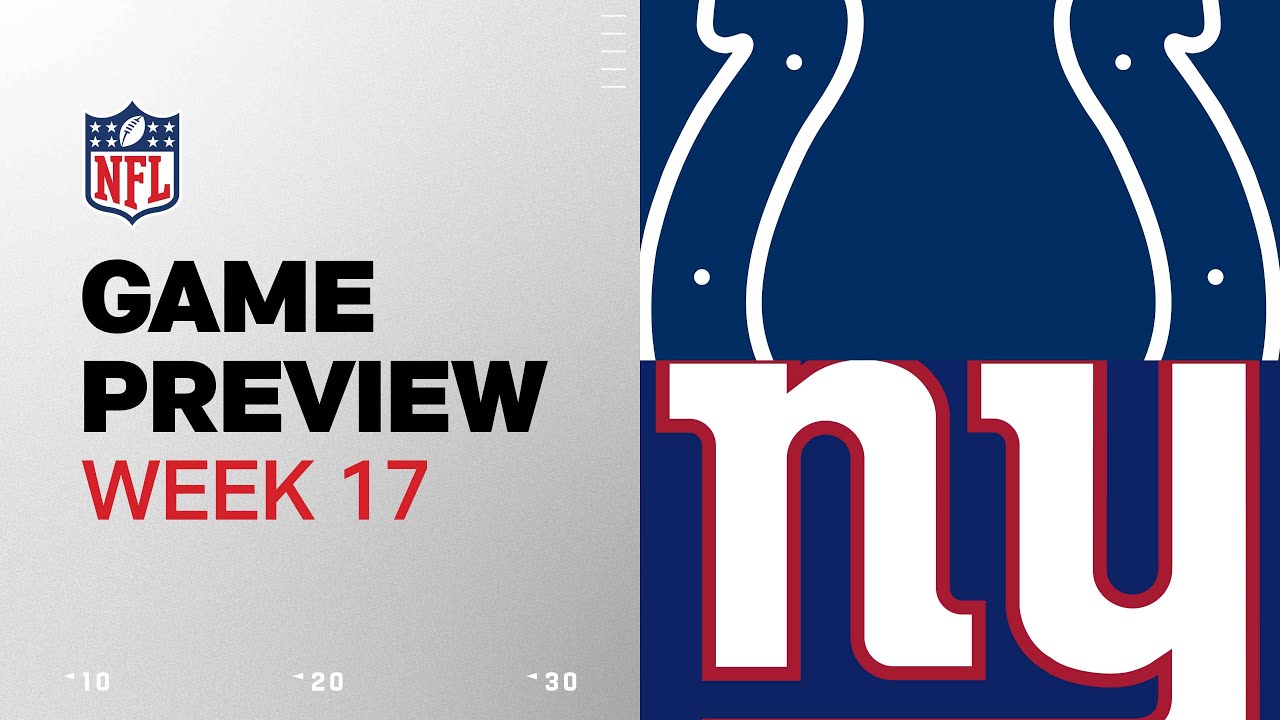 Indianapolis Colts vs. New York Giants | 2024 Week 17 Game Preview