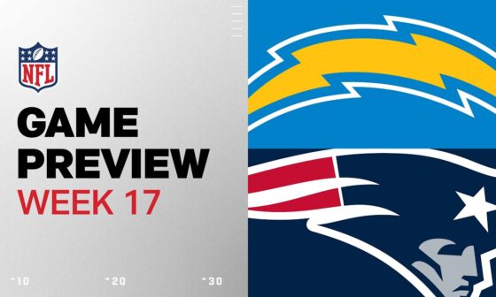 Los Angeles Chargers vs. New England Patriots | 2024 Week 17 Game Preview