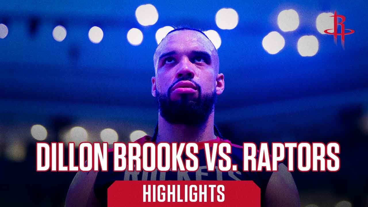 Dillon Brooks (27 points) Highlights vs. Toronto Raptors l Houston Rockets