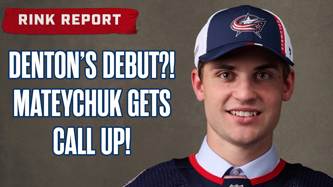 Denton's Debut?! Denton Mateychuk Gets Call Up From Cleveland Monsters | Rink Report