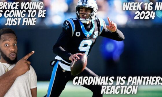 Reaction To Arizona Cardinals vs Carolina Panthers Game Highlights| 2024 NFL Season Week 16