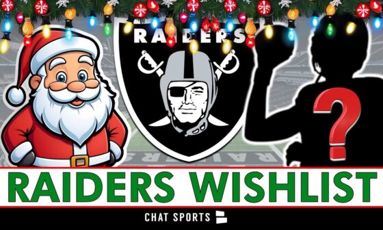 The Las Vegas Raiders Christmas Wish List…