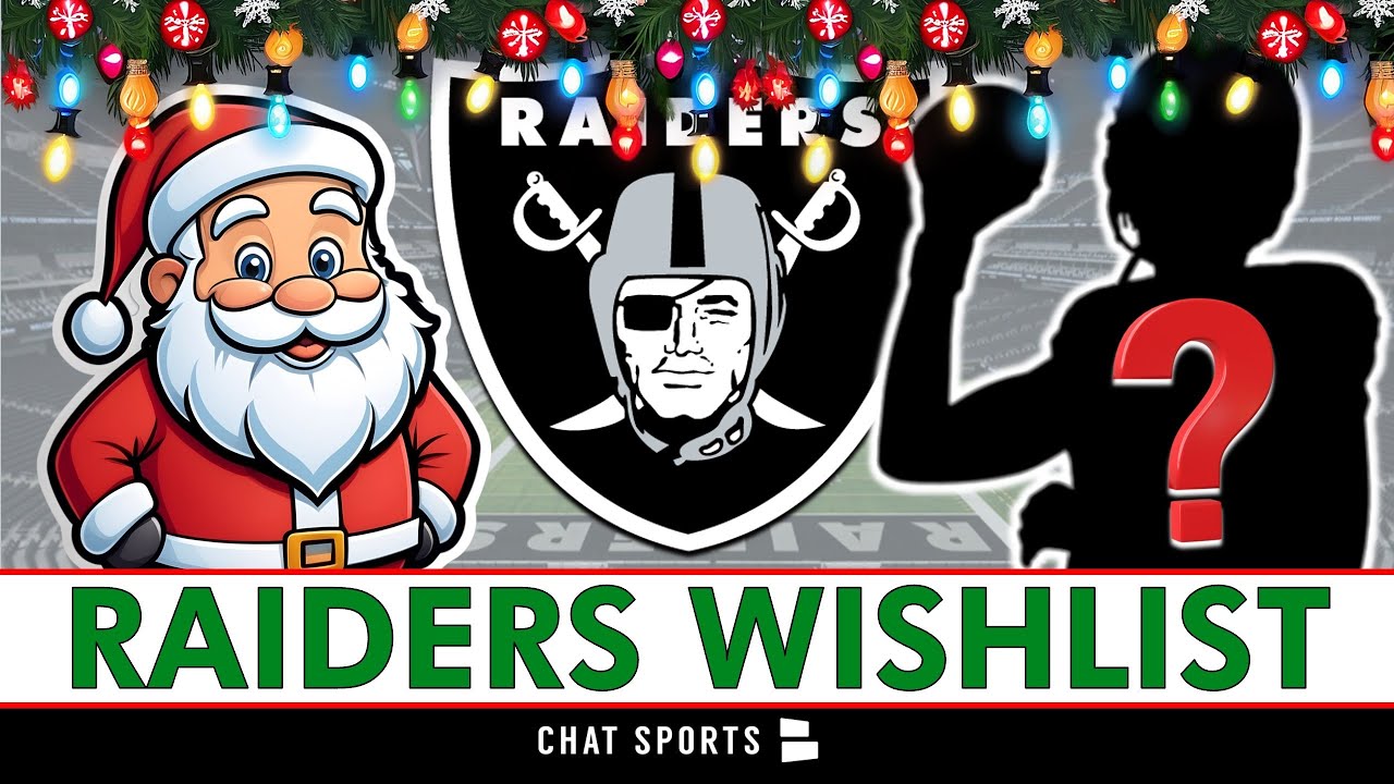 The Las Vegas Raiders Christmas Wish List…