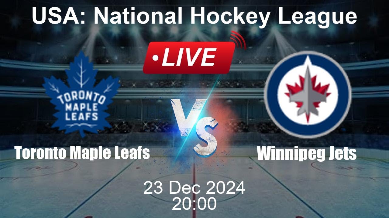 🔴 LIVE: Toronto Maple Leafs vs Winnipeg Jets - Ice Hockey Live Score - USA National Hockey League