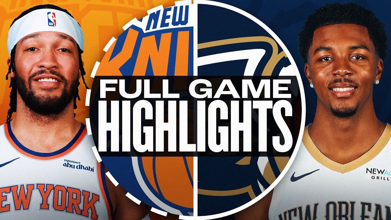 Game Recap: Knicks 104, Pelicans 93