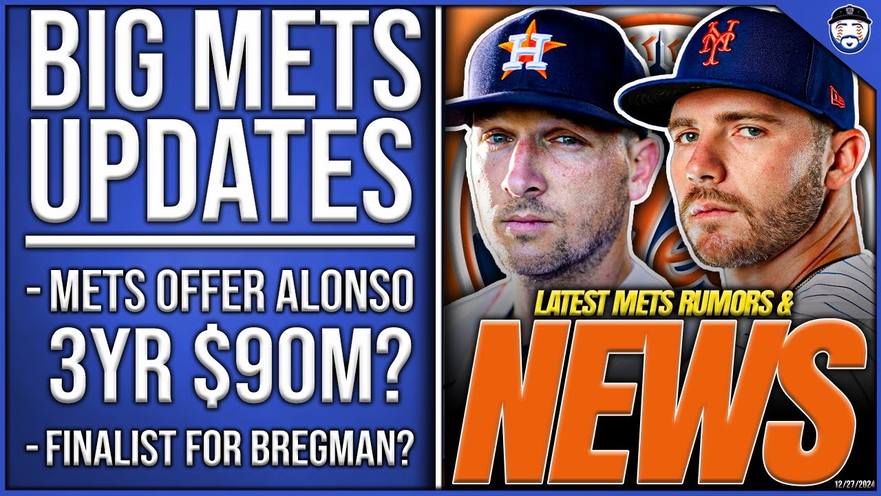 BIG Mets Updates: Mets OFFER Alonso 3YR Deal? Mets FINALISTS For Bregman? (Mets News)