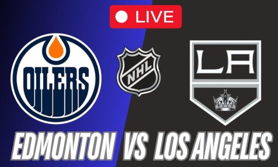 🏒Edmonton Oilers vs Los Angeles Kings NHL Live Stream🏒