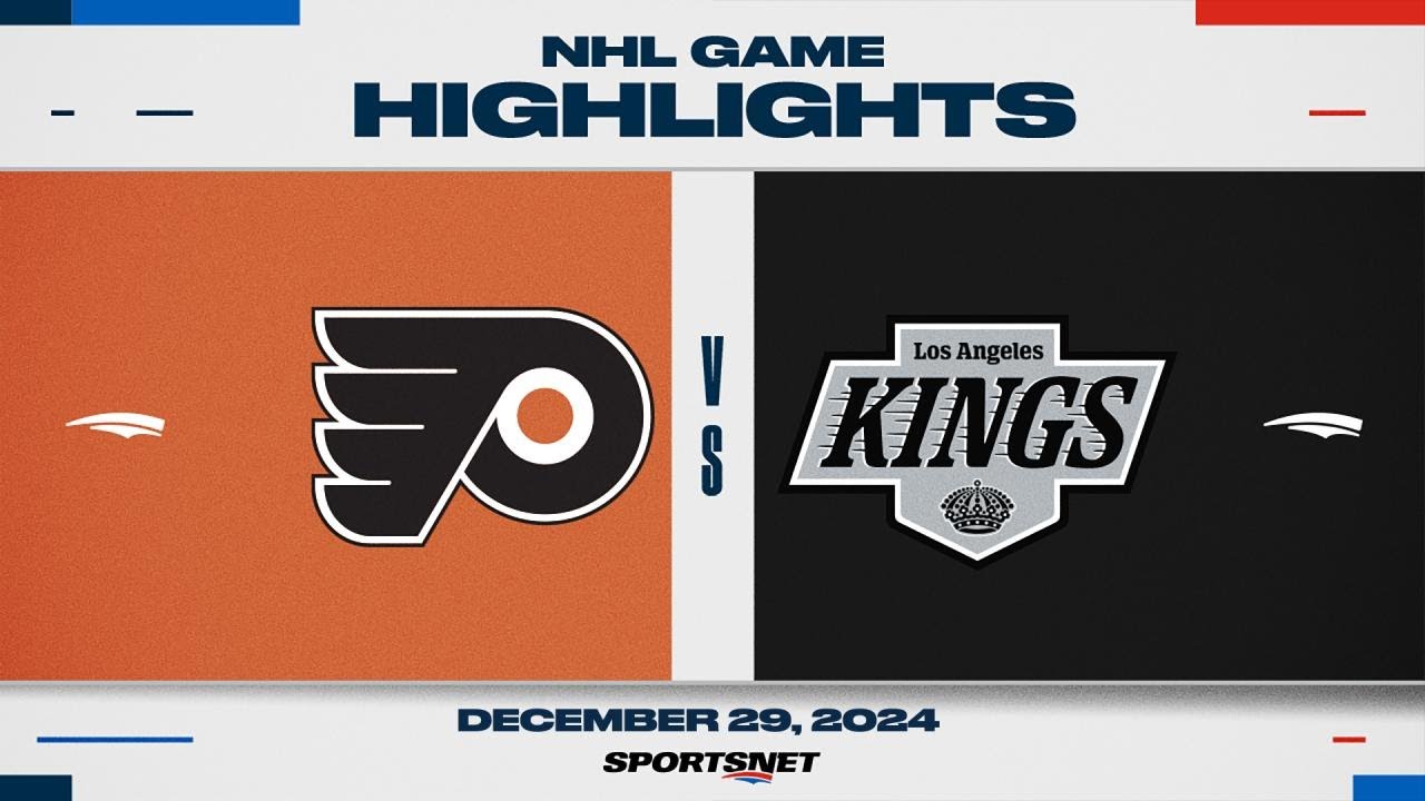 NHL Highlights | Flyers vs. Kings - December 29, 2024