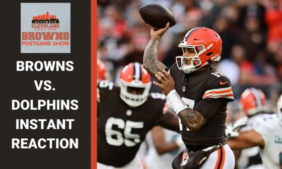 CLEVELAND BROWNS VS. MIAMI DOLPHINS INSTANT REACTION