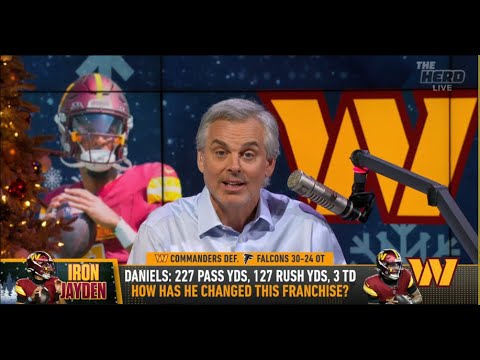 THE HERD | Colin Cowherd SHOCKED, Washington Commanders Are Building A DYNASTY With Jayden Daniels