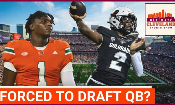 Will the Cleveland Browns be FORCED to draft Cam Ward or Shedeur Sanders with their top 5 pick?