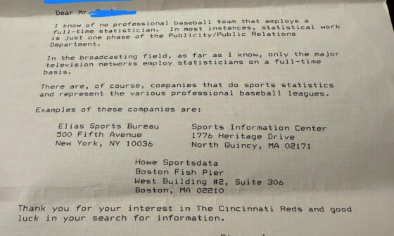 In 1990, I reached out to the Reds about working for them in the field of data/statistics. They were kind enough to respond. Here is the letter they wrote back to me.