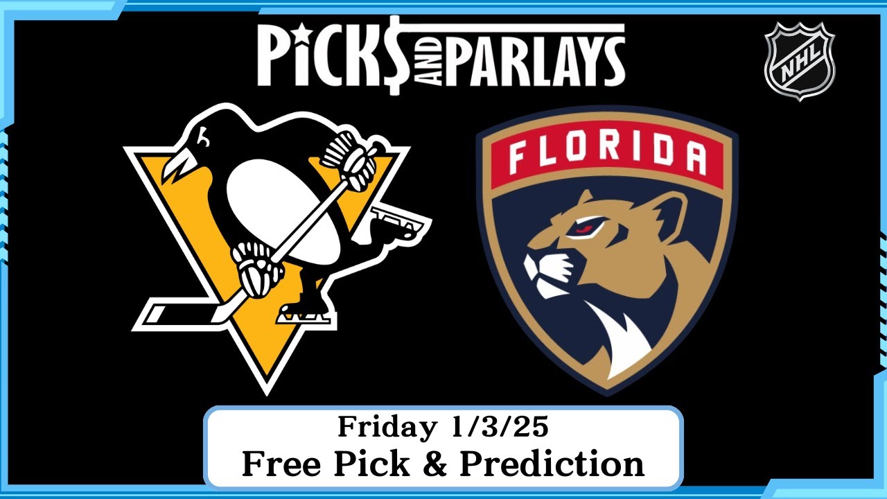 NHL Free Pick - Penguins vs Panthers - Friday 1/3/25 | Picks And Parlays