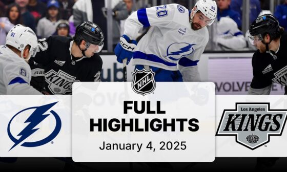 NHL Highlights | Lightning vs. Kings - January 04, 2025