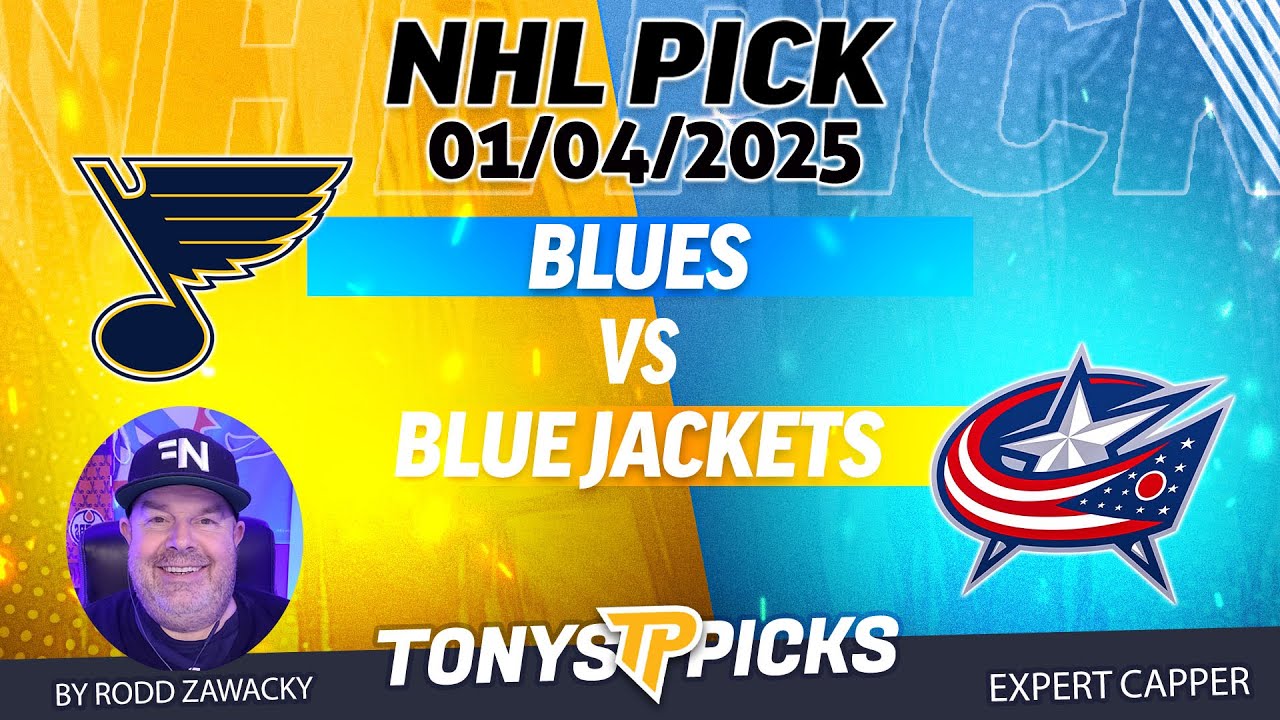 St Louis Blues vs Columbus Blue Jackets 1/4/25 NHL Pick Prediction