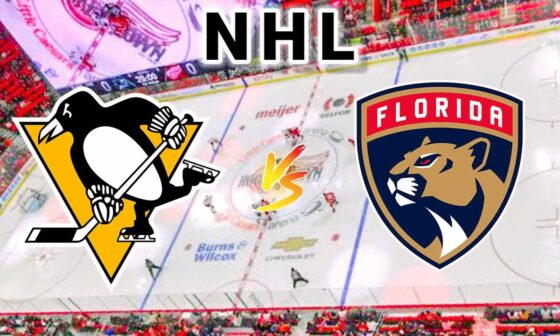 Pittsburgh Penguins vs Florida Panthers | 2024- 2025 NHL Play by Play Live Score