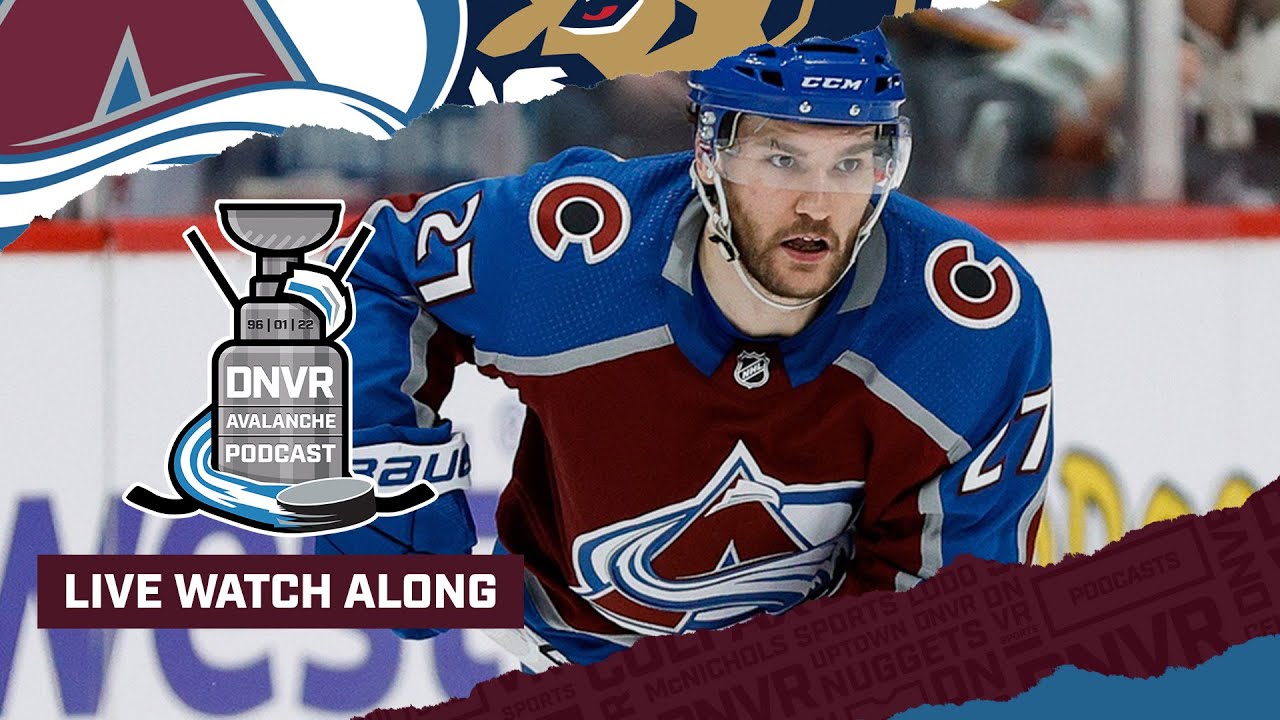 DNVR Avalanche Watchalong | Colorado Avalanche vs Florida Panthers