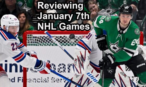 Reviewing January 7th NHL Games