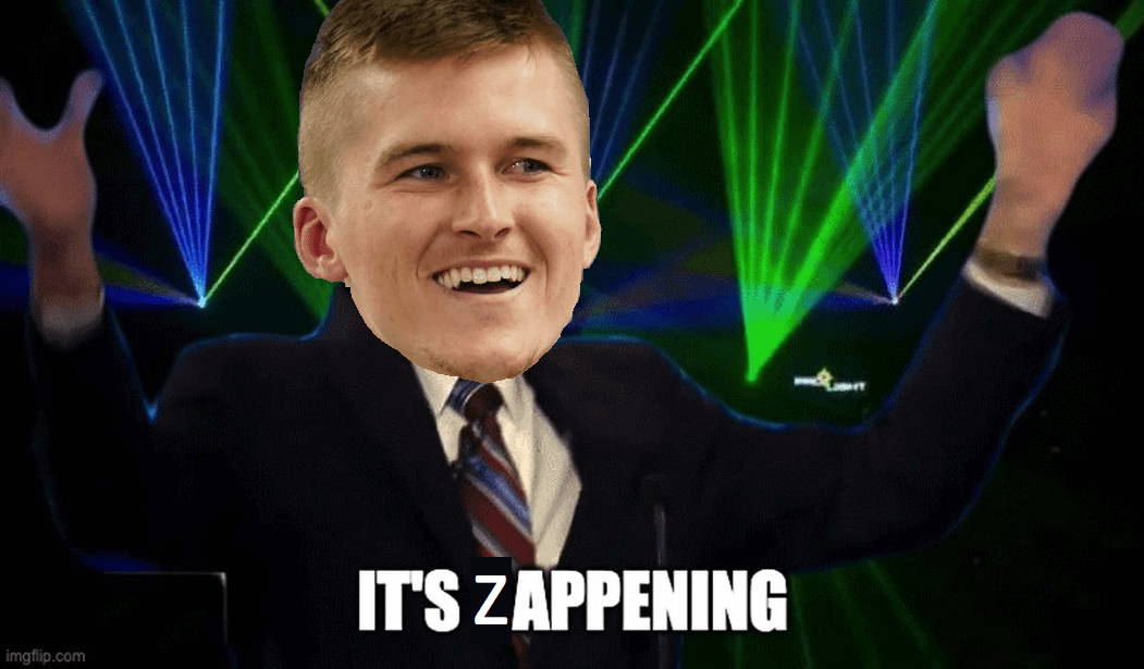 IT'S ZAPPENING